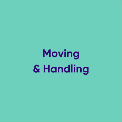 Moving & Handling