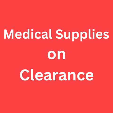 Medical Supplies on Clearance