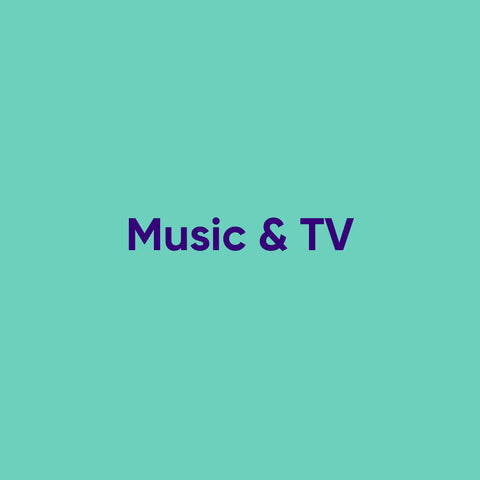 Music & TV