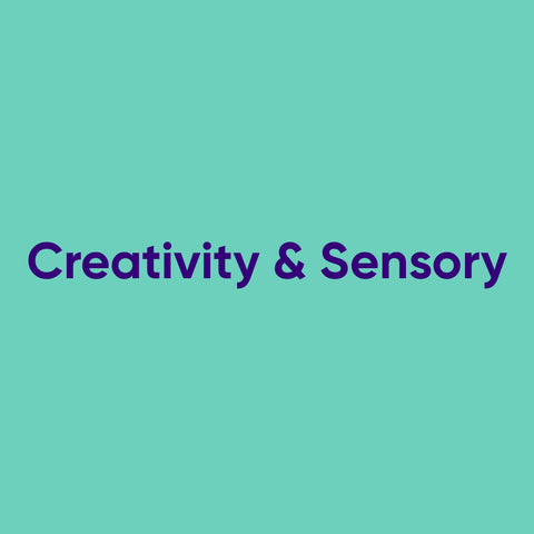 Creativity & Sensory