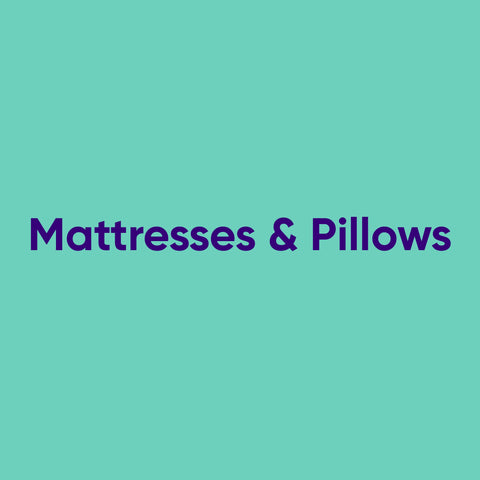 Mattresses & Pillows